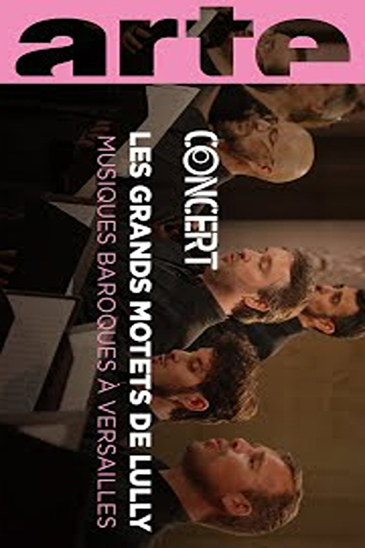 Les Grands Motets de Lully Promenade musicale à Versailles filmaffisch