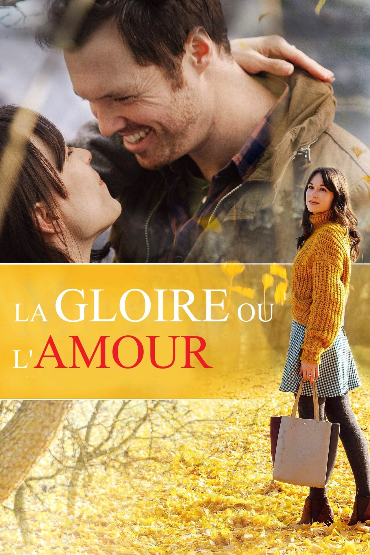 La gloire ou l'amour poster