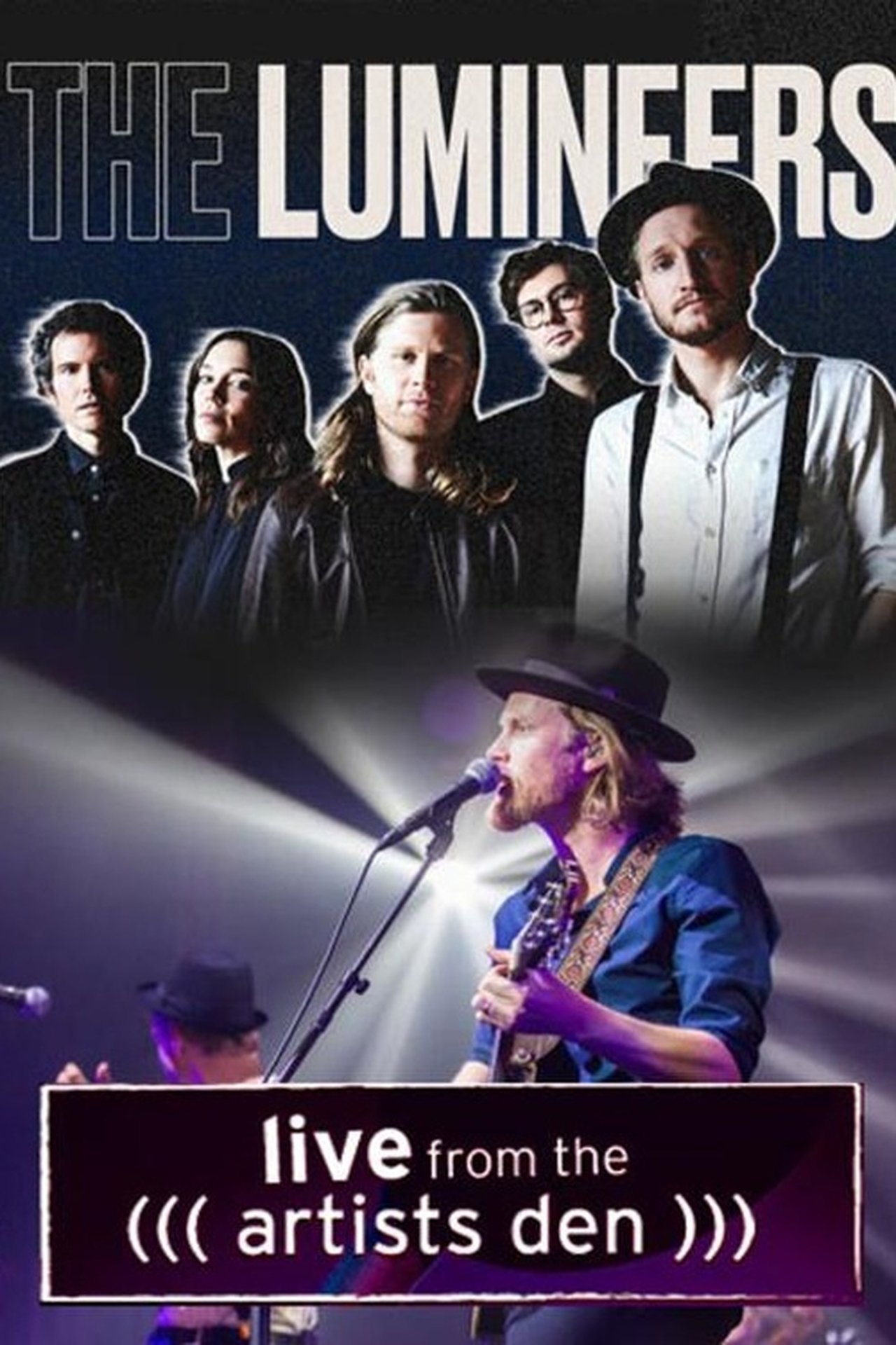 The Lumineers: Live from the Artists Den The Lumineers: Live from the Artists Den