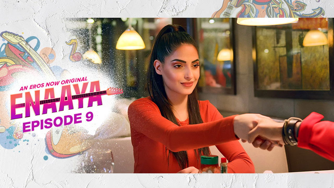 Enaaya — Épisode 9