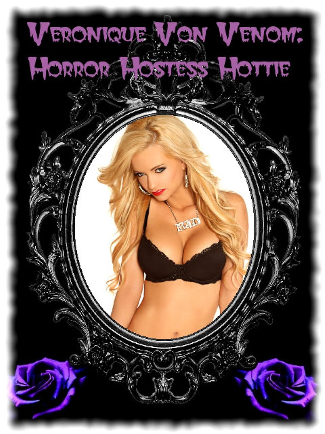 Veronique Von Venom: Horror Hostess Hottie Backdrop