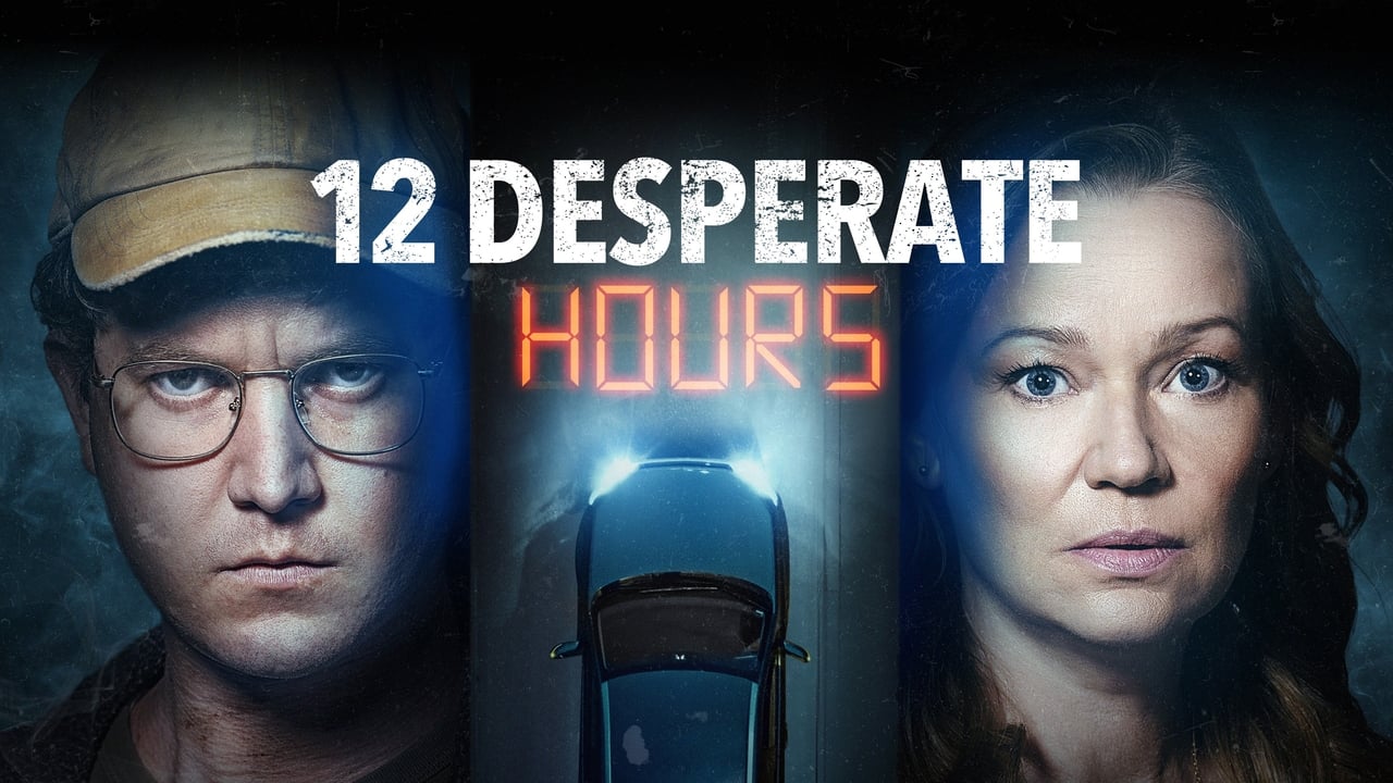 12 Desperate Hours background