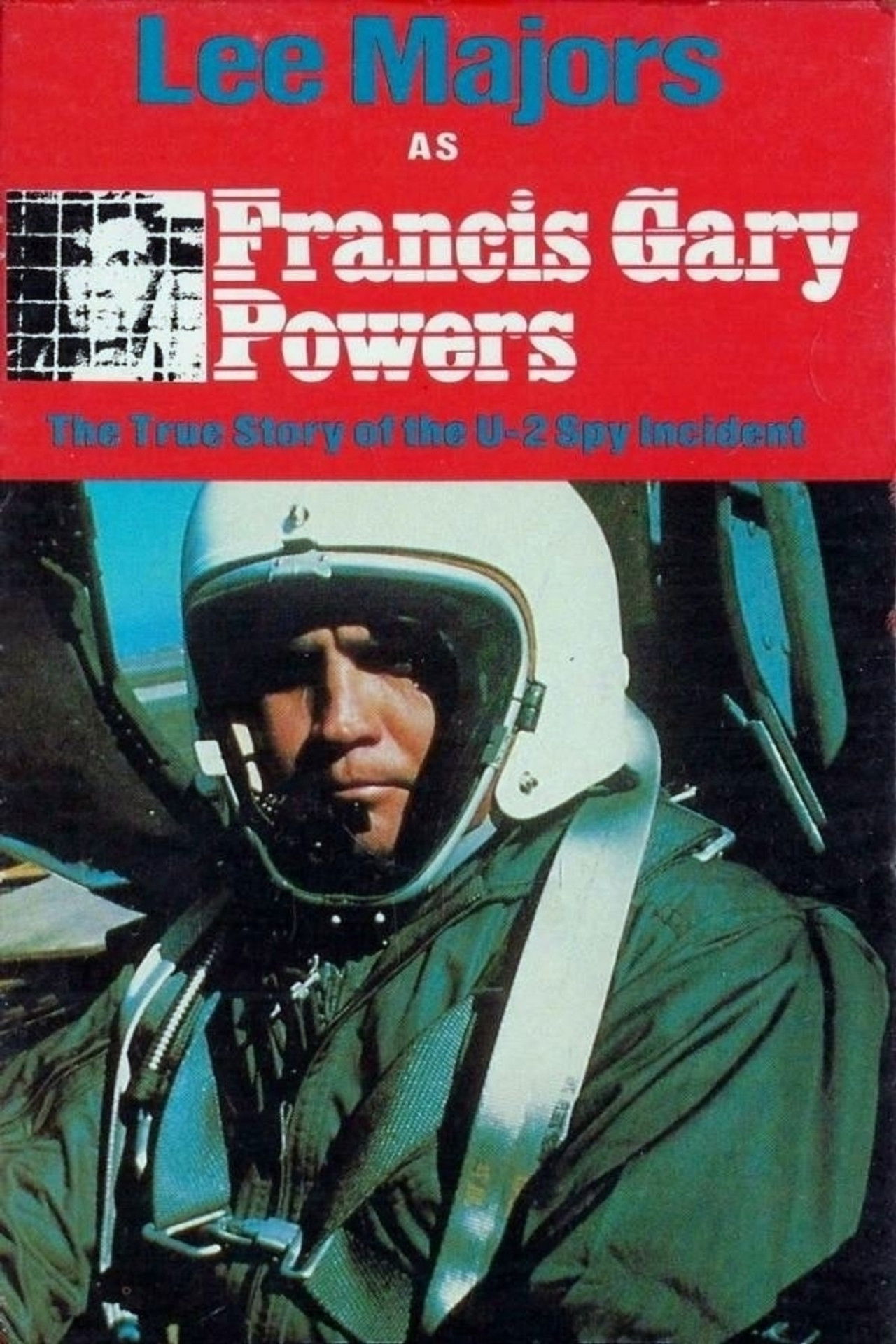 Francis Gary Powers: The True Story of the U-2 Spy Incident Backdrop