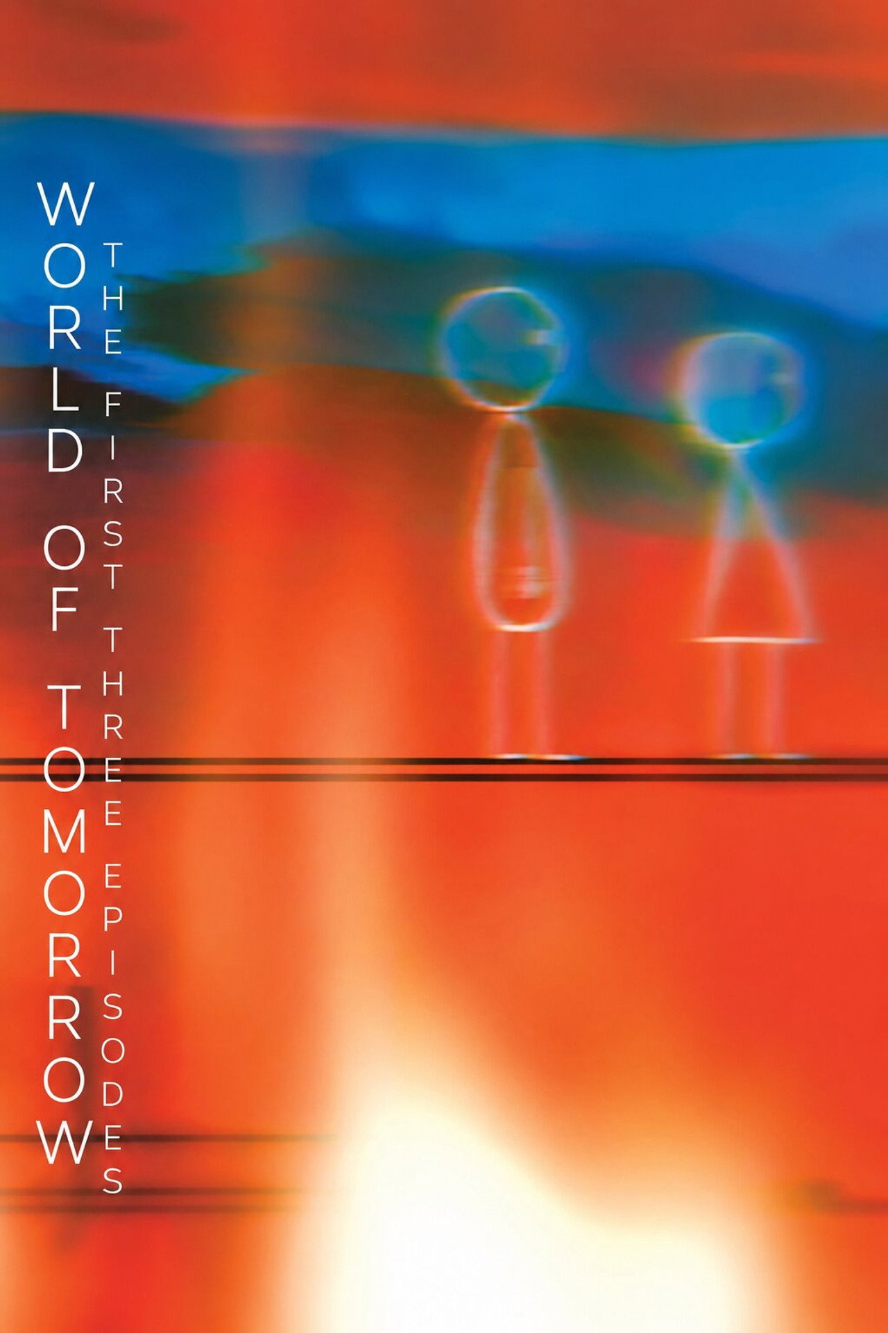 World of Tomorrow: The First Three Episodes filmaffisch