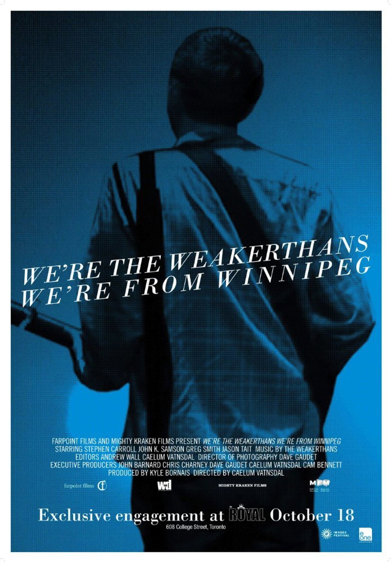 We're the Weakerthans, We're from Winnipeg filmaffisch