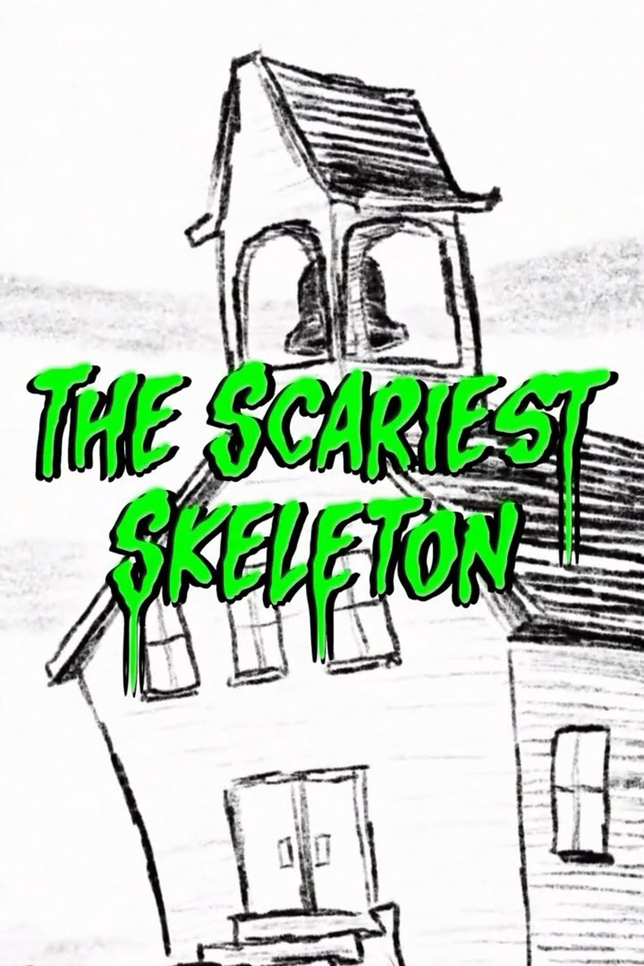 مشاهدة فيلم The Scariest Skeleton مترجم بدون اعلانات - بوستر