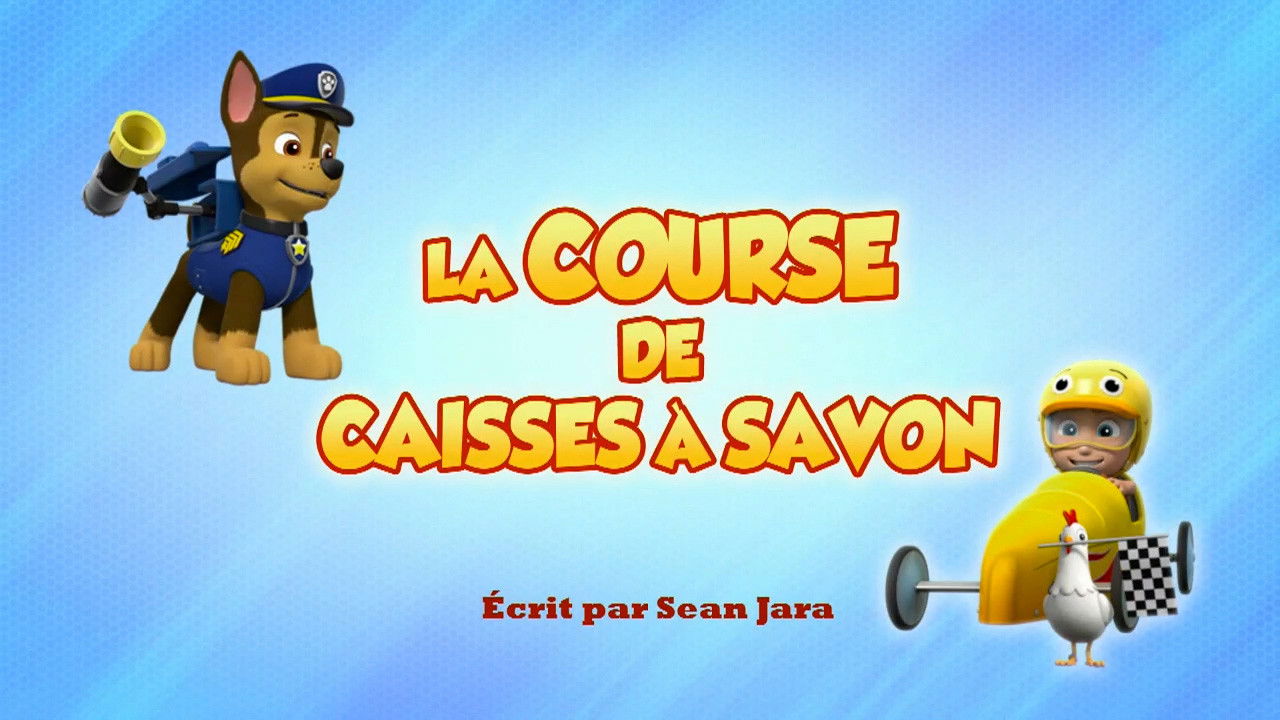 La Pat' Patrouille — La Course de caisse à savon