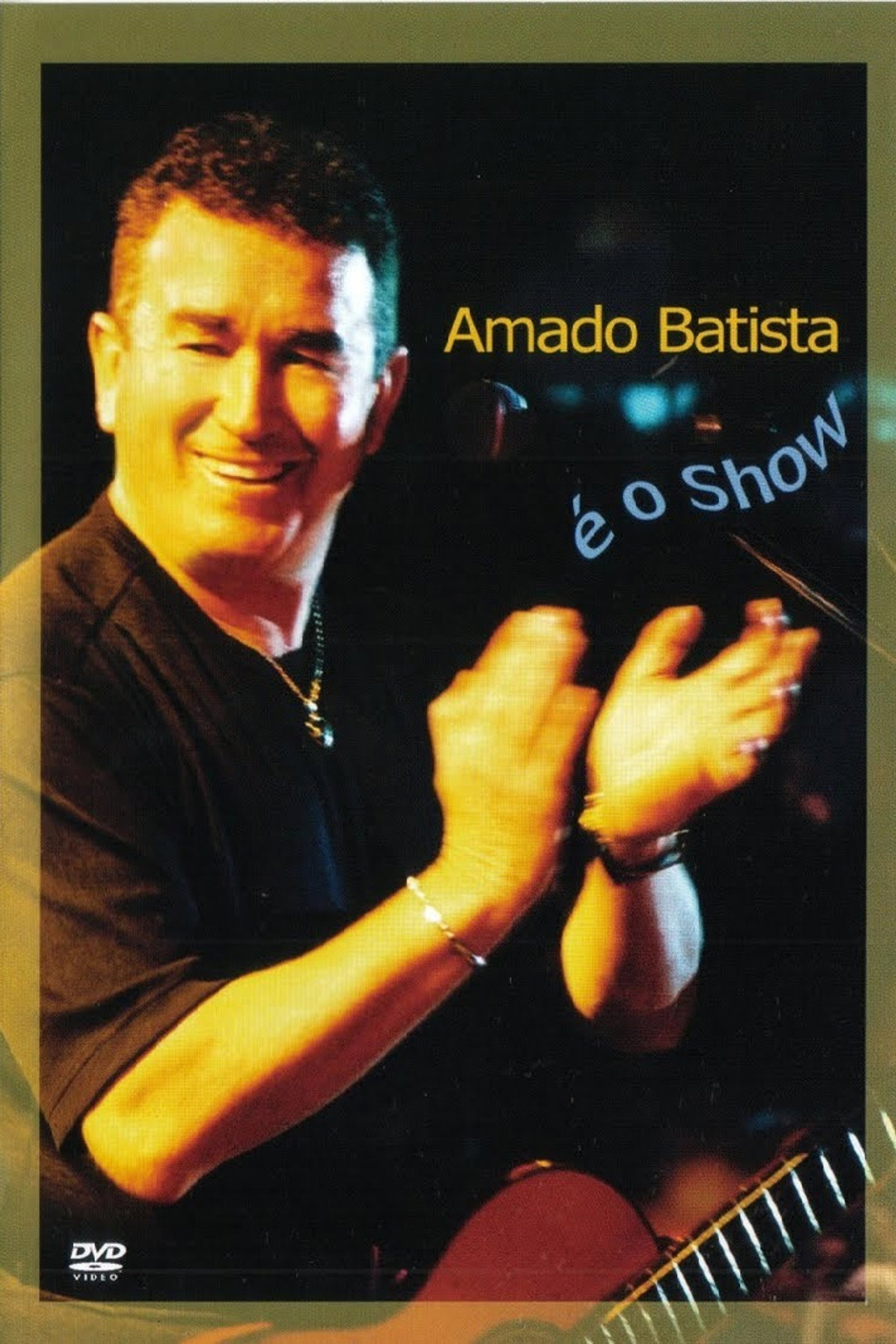 Amado Batista É o Show poster