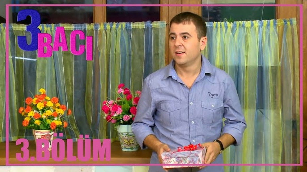 3 bacı — Épisode 3