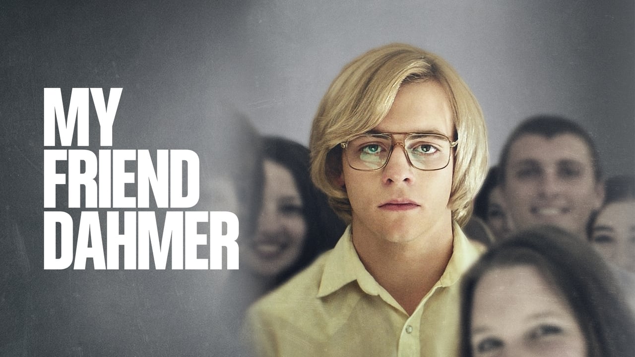 My Friend Dahmer (2017)