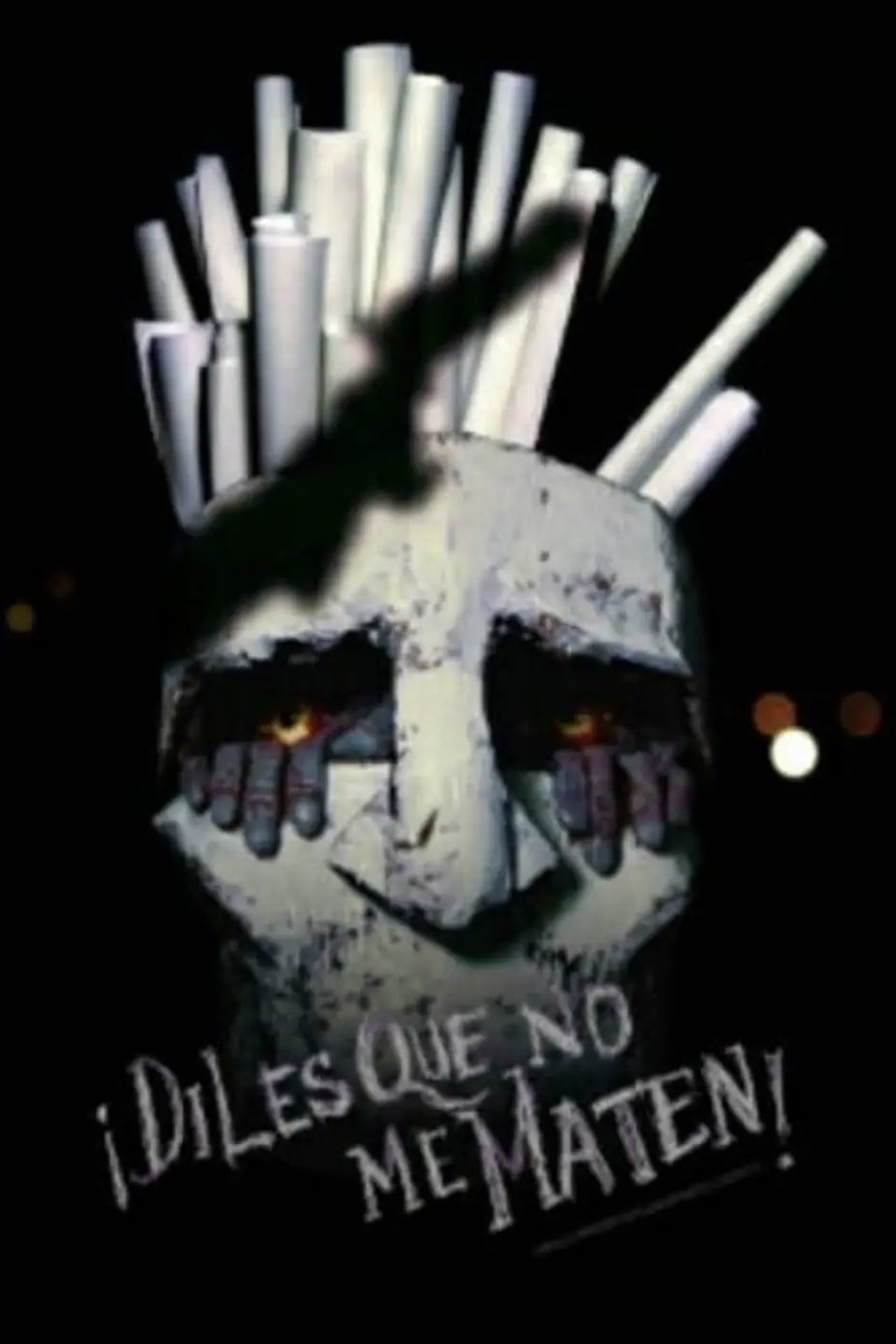 ¡Diles que no me maten! ¡Diles que no me maten!