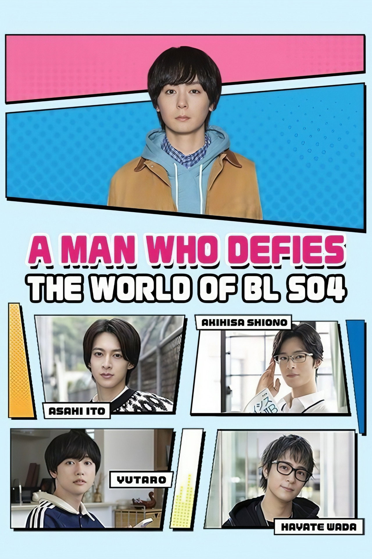 A Man Who Defies the World of BL Final