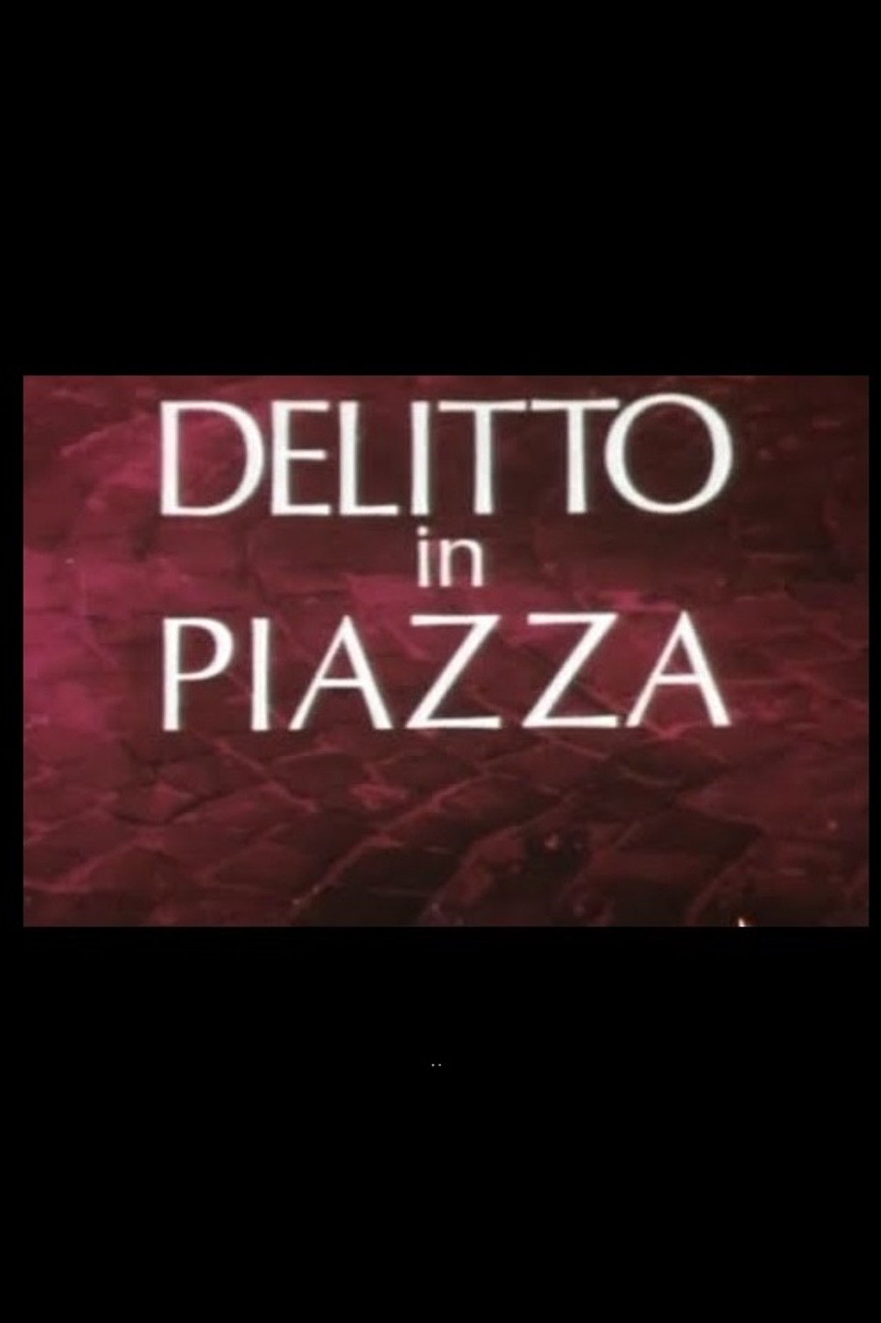 Delitto in Piazza Backdrop