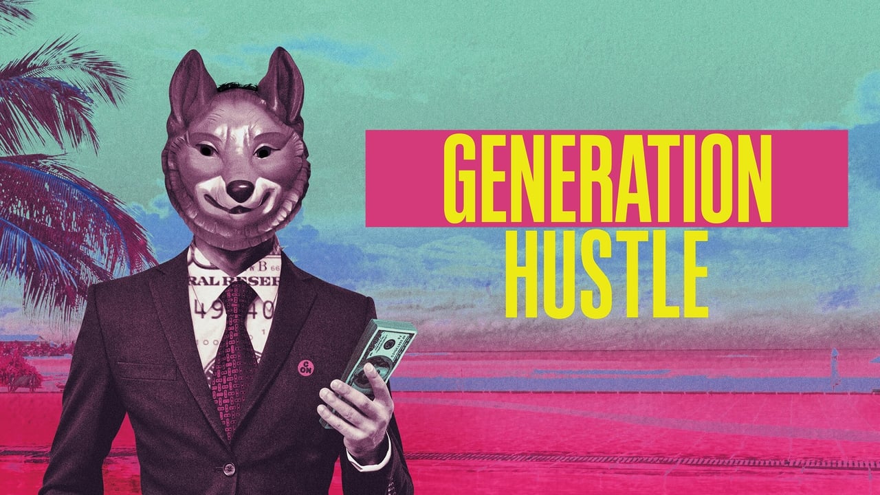 Generation Hustle background