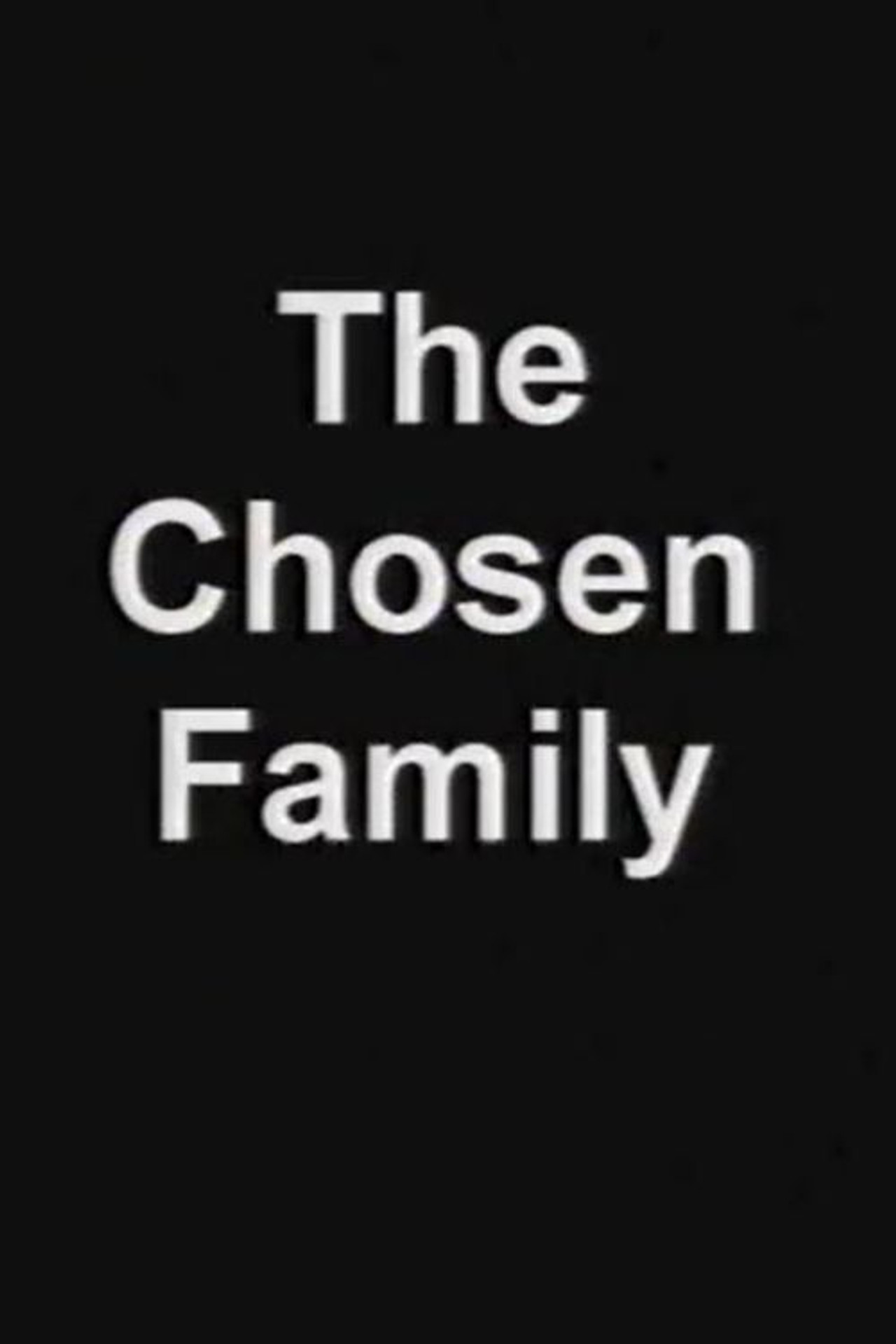 The Chosen Family filmaffisch