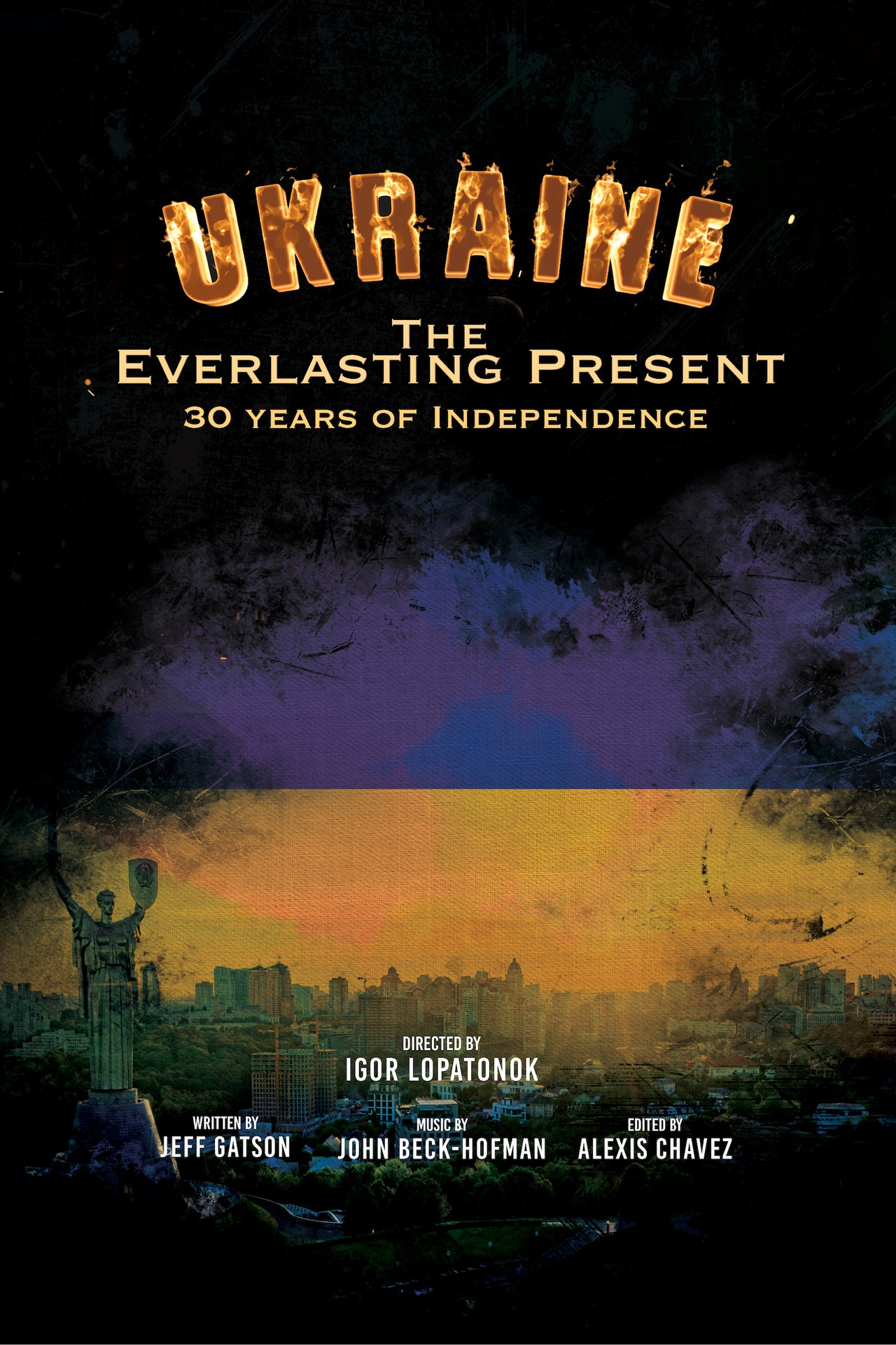 Ukraine: 30 Years of Independence - The Everlasting Present filmaffisch