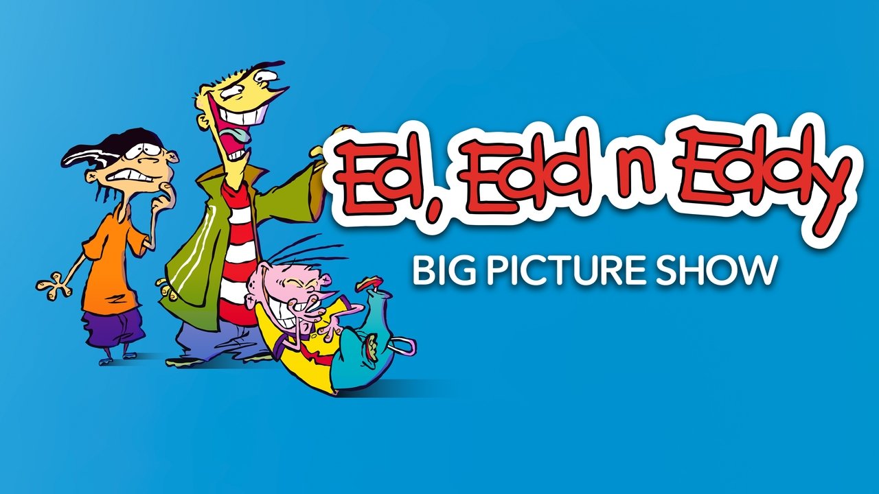 Ed, Edd n Eddy's Big Picture Show