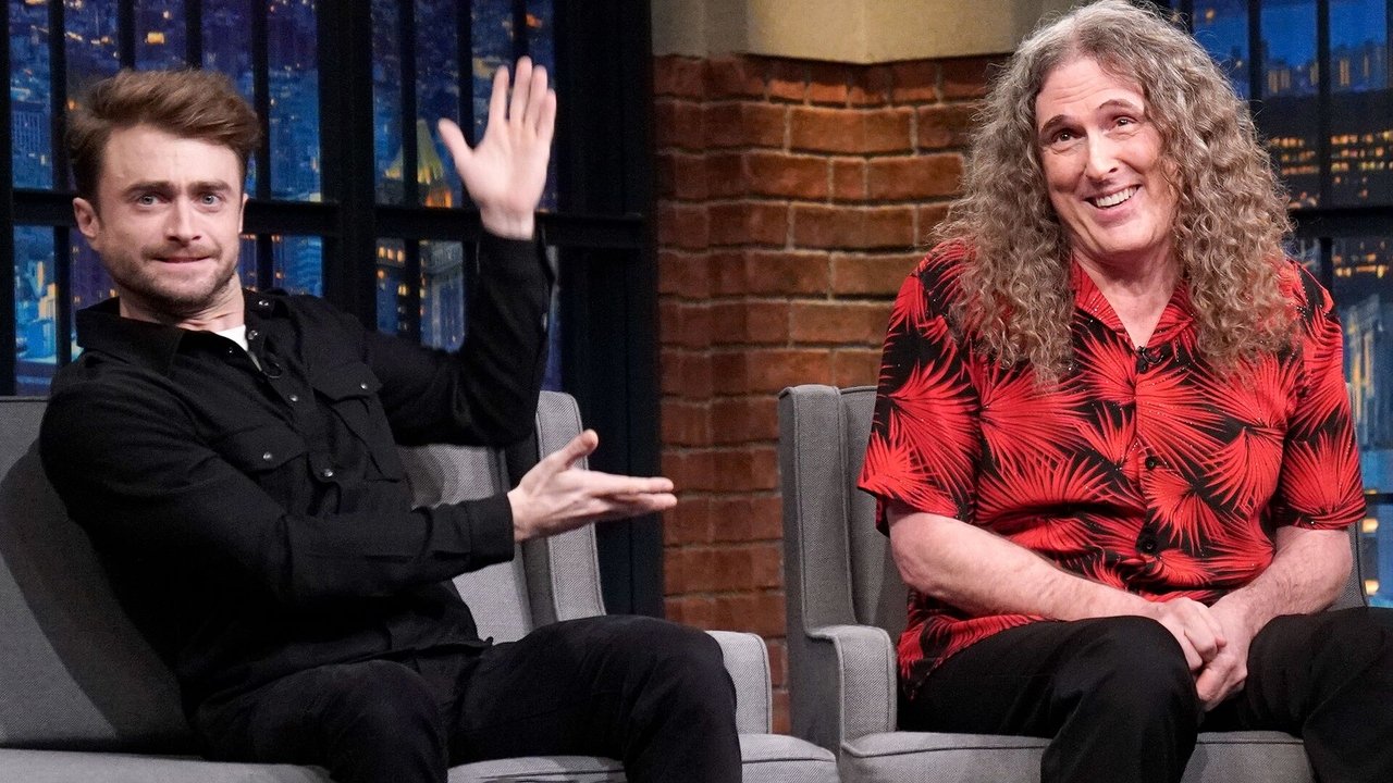 Late Night with Seth Meyers - Season 10 Episode 19 : Daniel Radcliffe & Weird Al Yankovic, Kerry Condon, Kurt Vile & The Violators