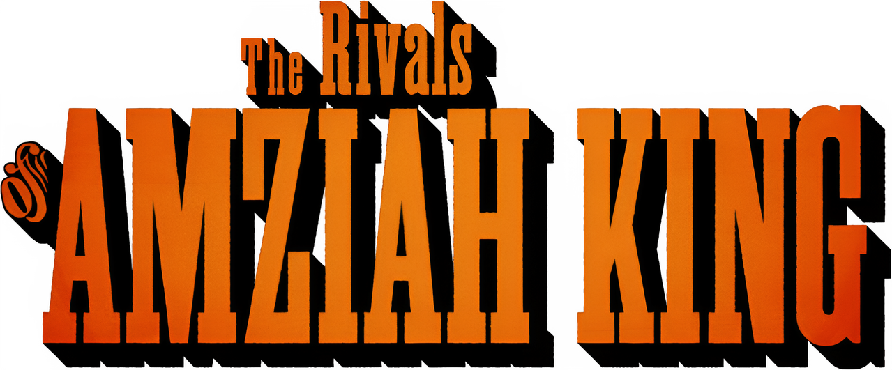 The Rivals of Amziah King