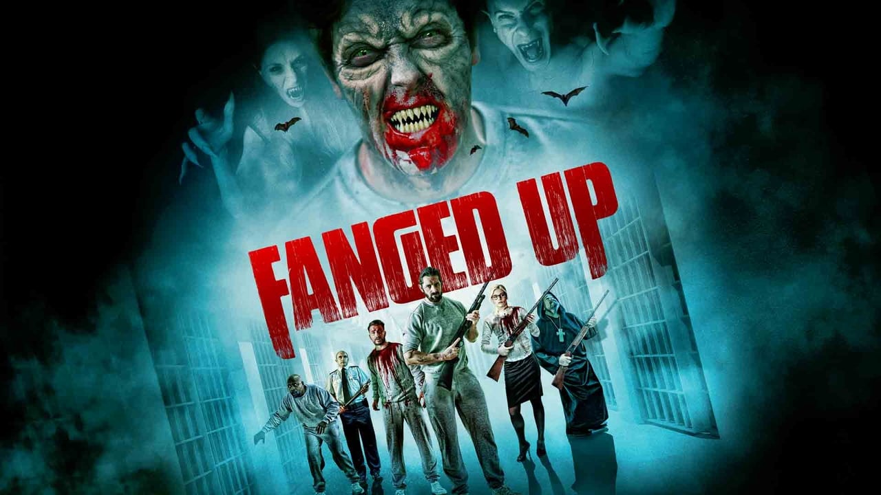 Fanged Up (2017)