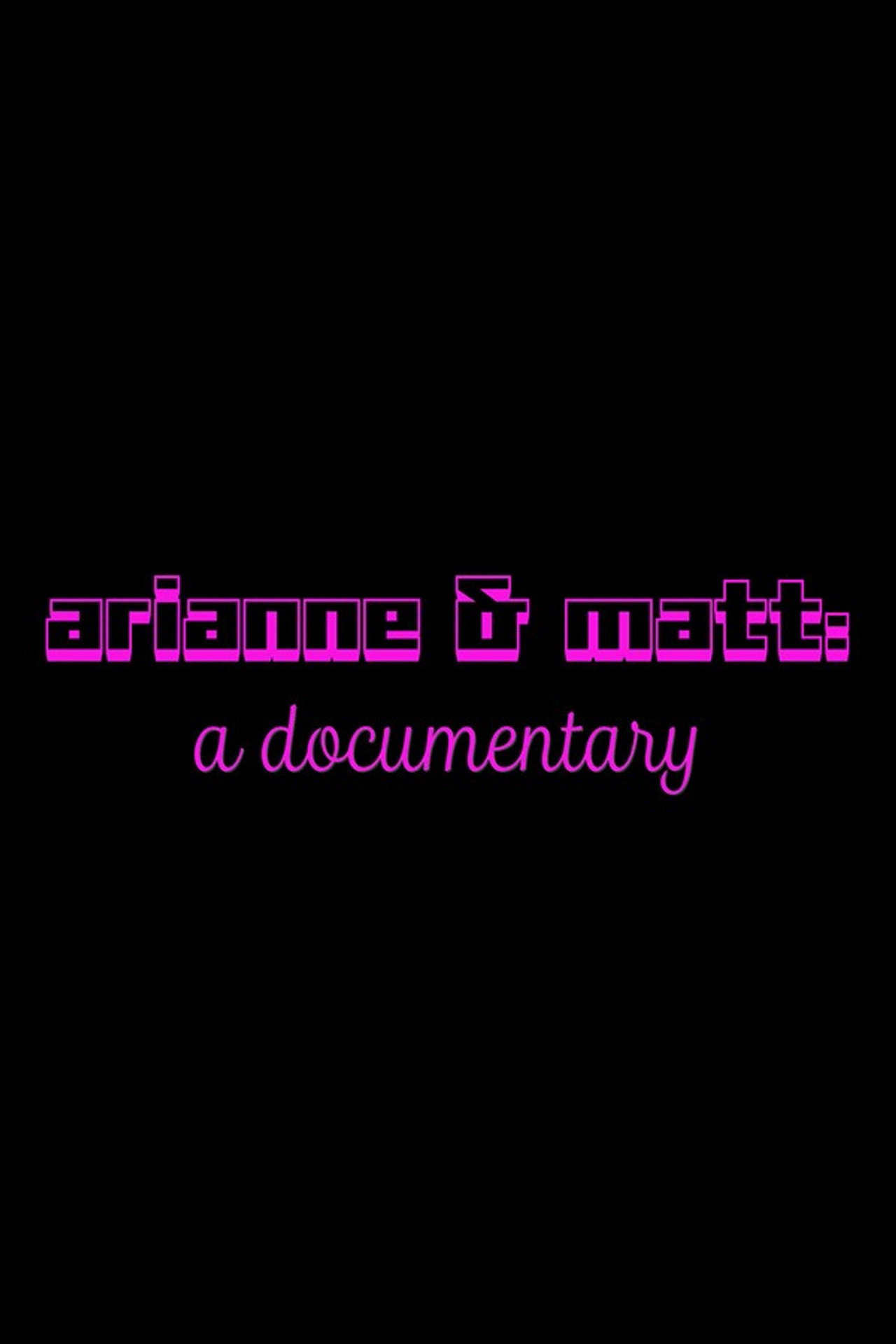 Arianne and Matt filmaffisch