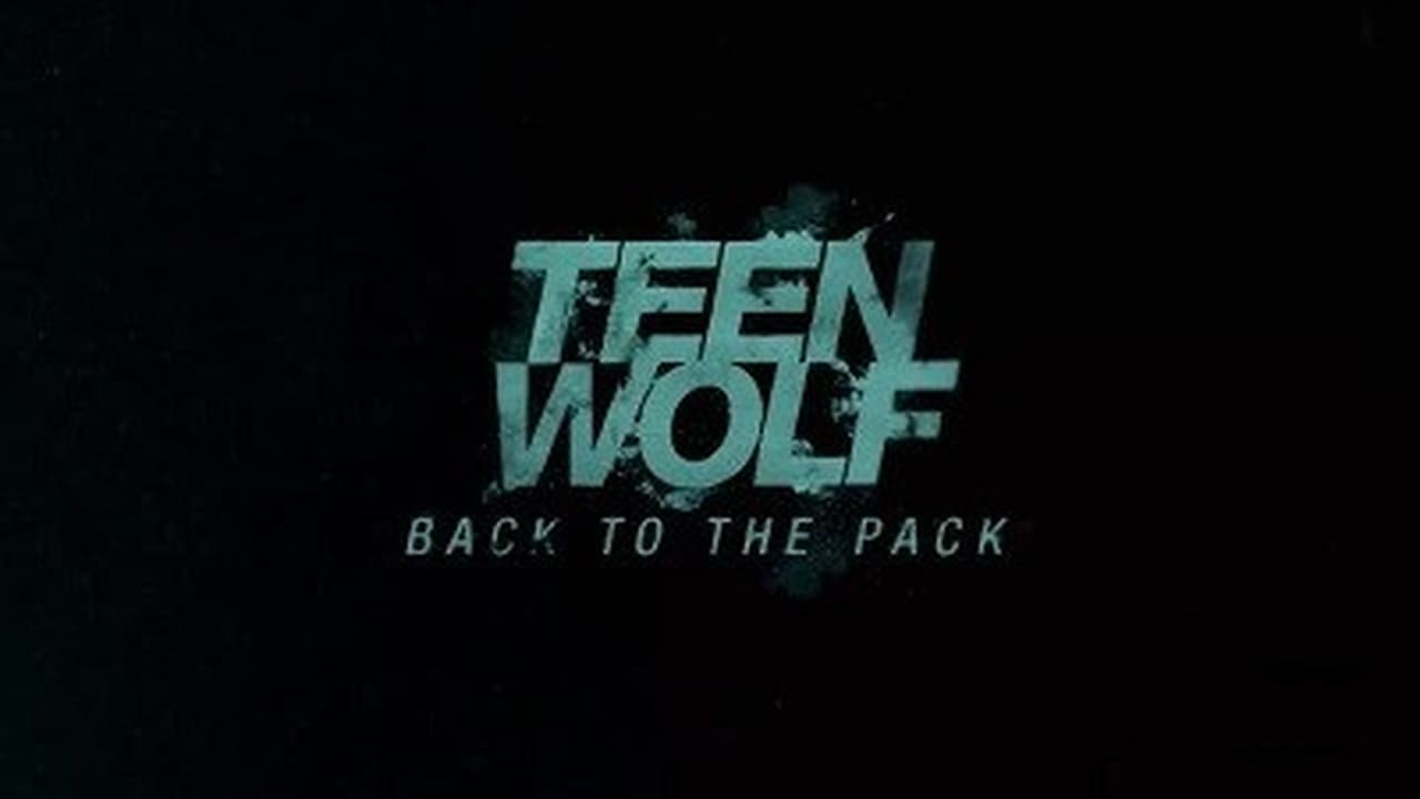 Teen Wolf - Season 0 Episode 10 : Back to the Pack