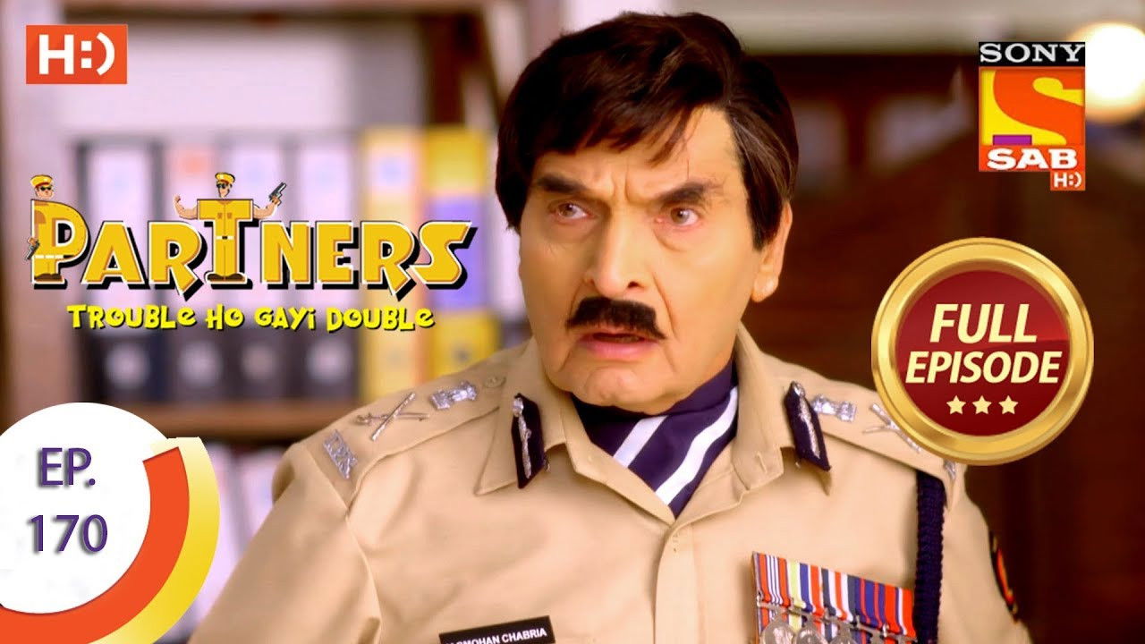 Partners - Trouble Ho Gayi Double — Épisode 170