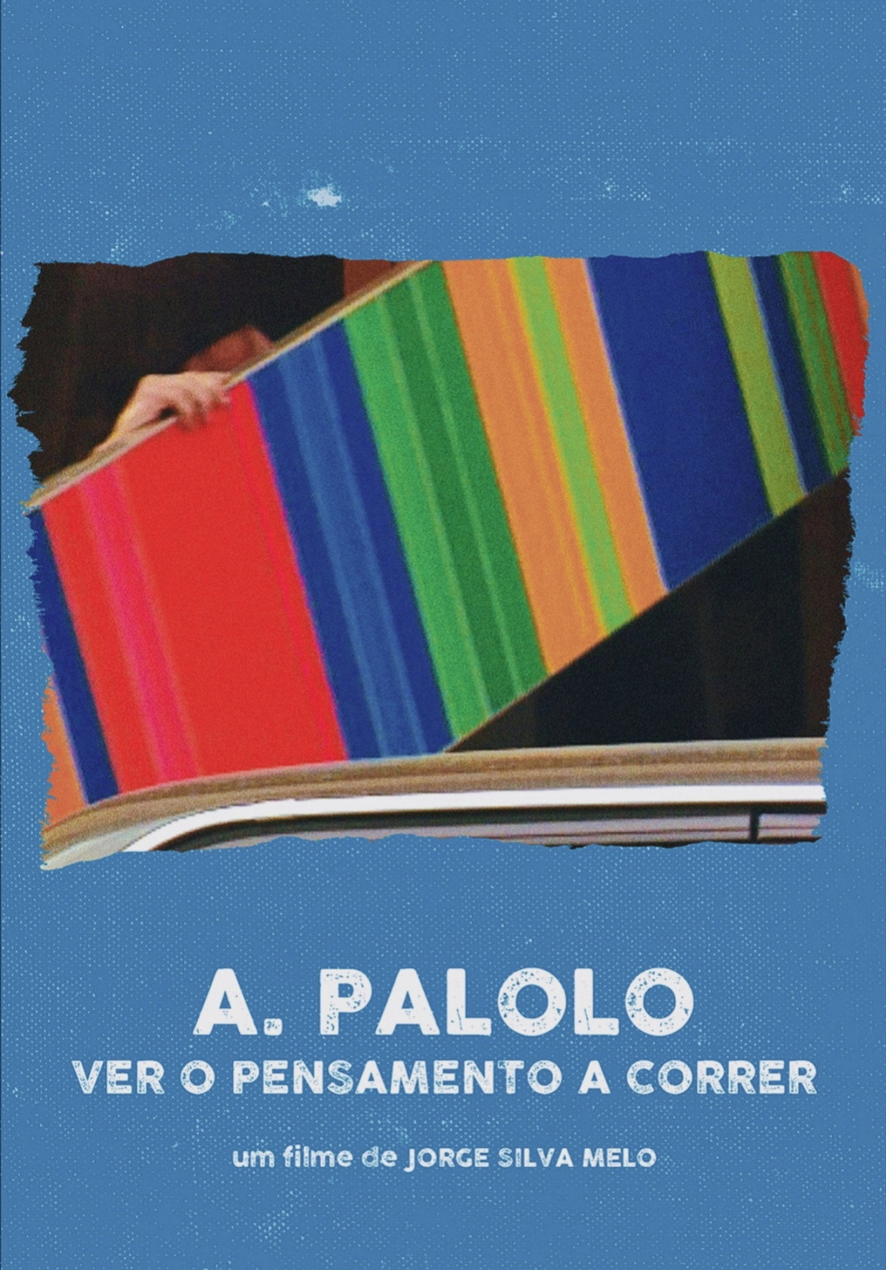 A. Palolo: Ver o Pensamento a Correr filmaffisch