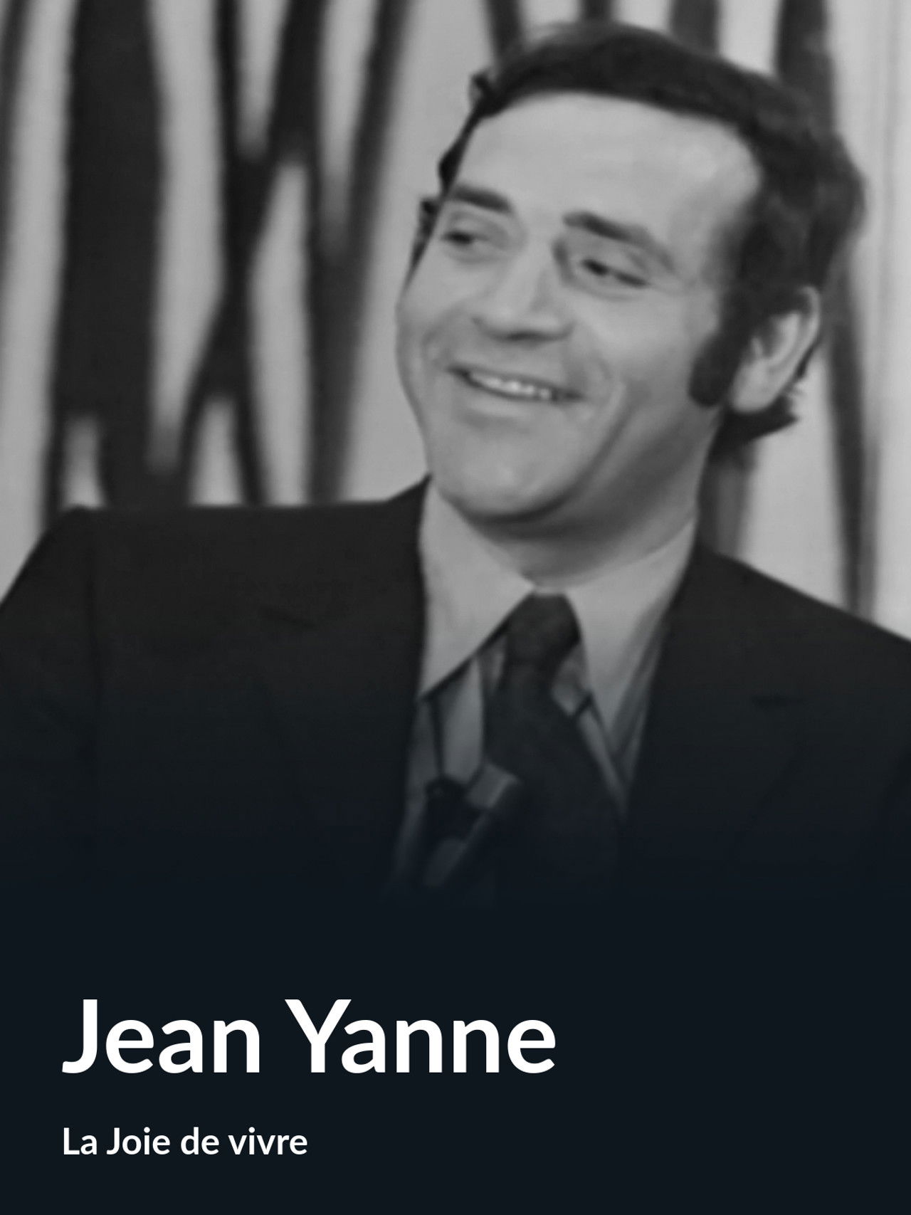 Jean Yanne (La Joie de vivre) Backdrop