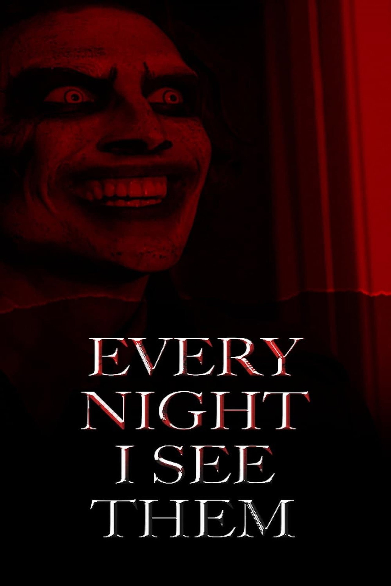 Every Night I See Them filmaffisch