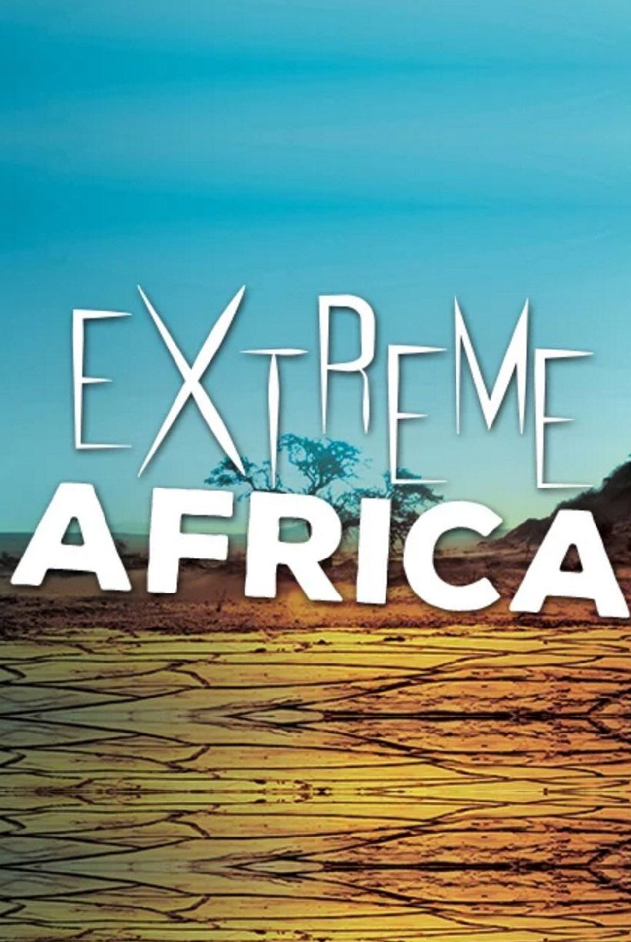 Szélsőséges Afrika – plakát 3
