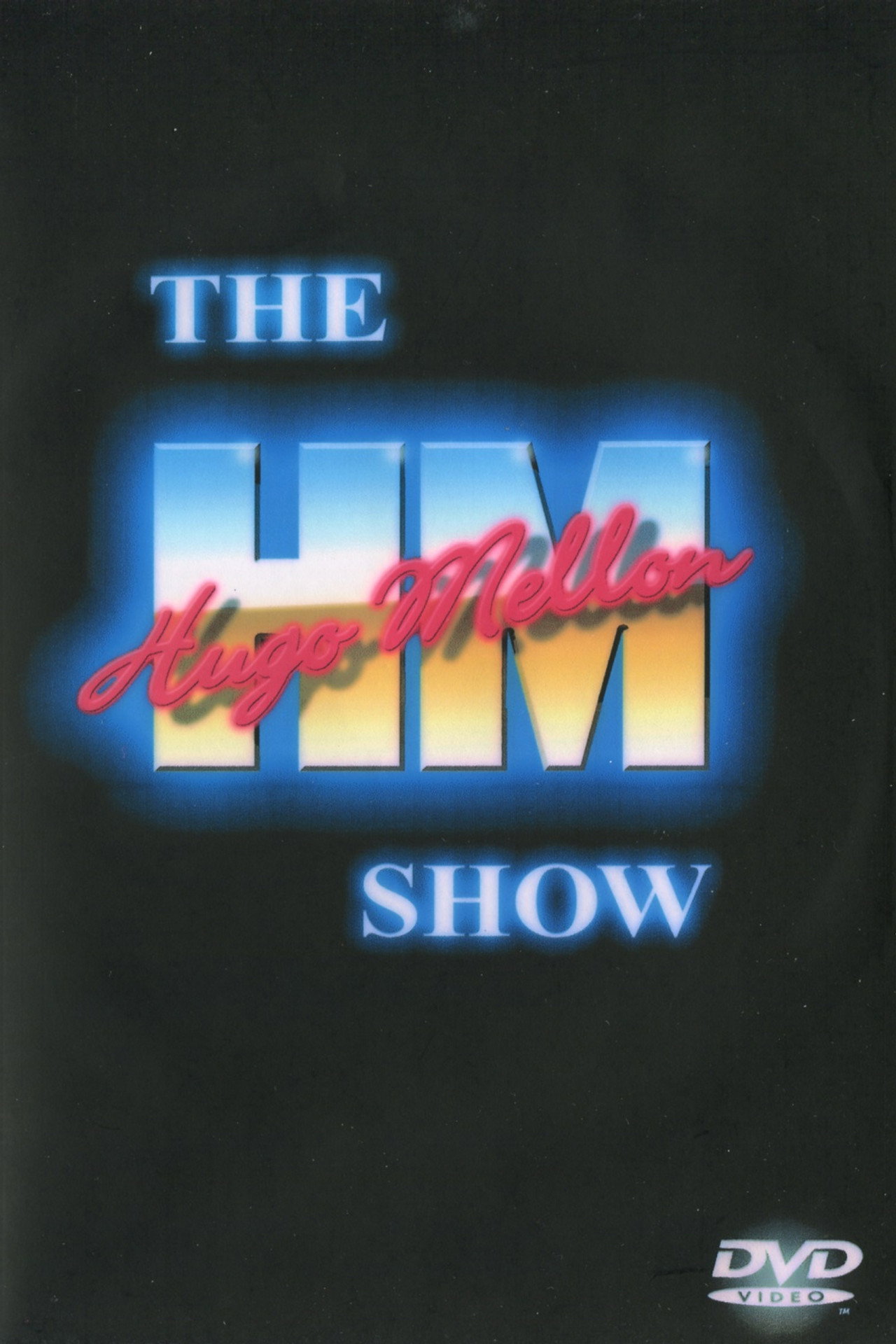 The Hugo Mellon Show filmaffisch