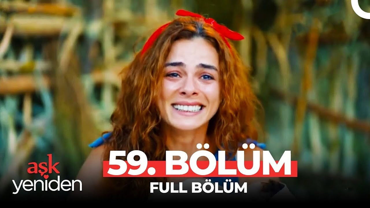 Aşk Yeniden — Épisode 40
