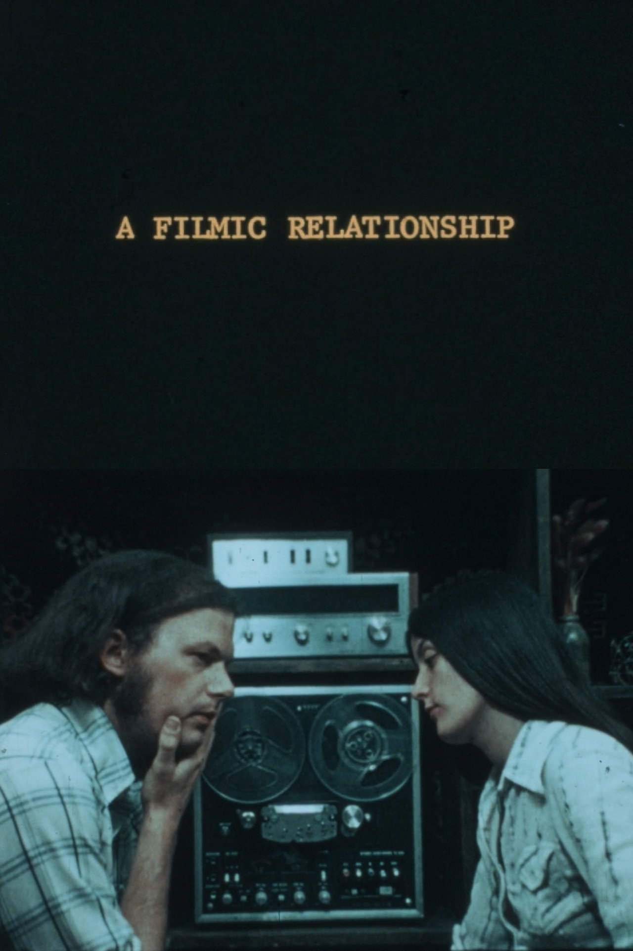 A Filmic Relationship filmaffisch