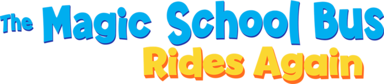 The Magic School Bus Rides Again