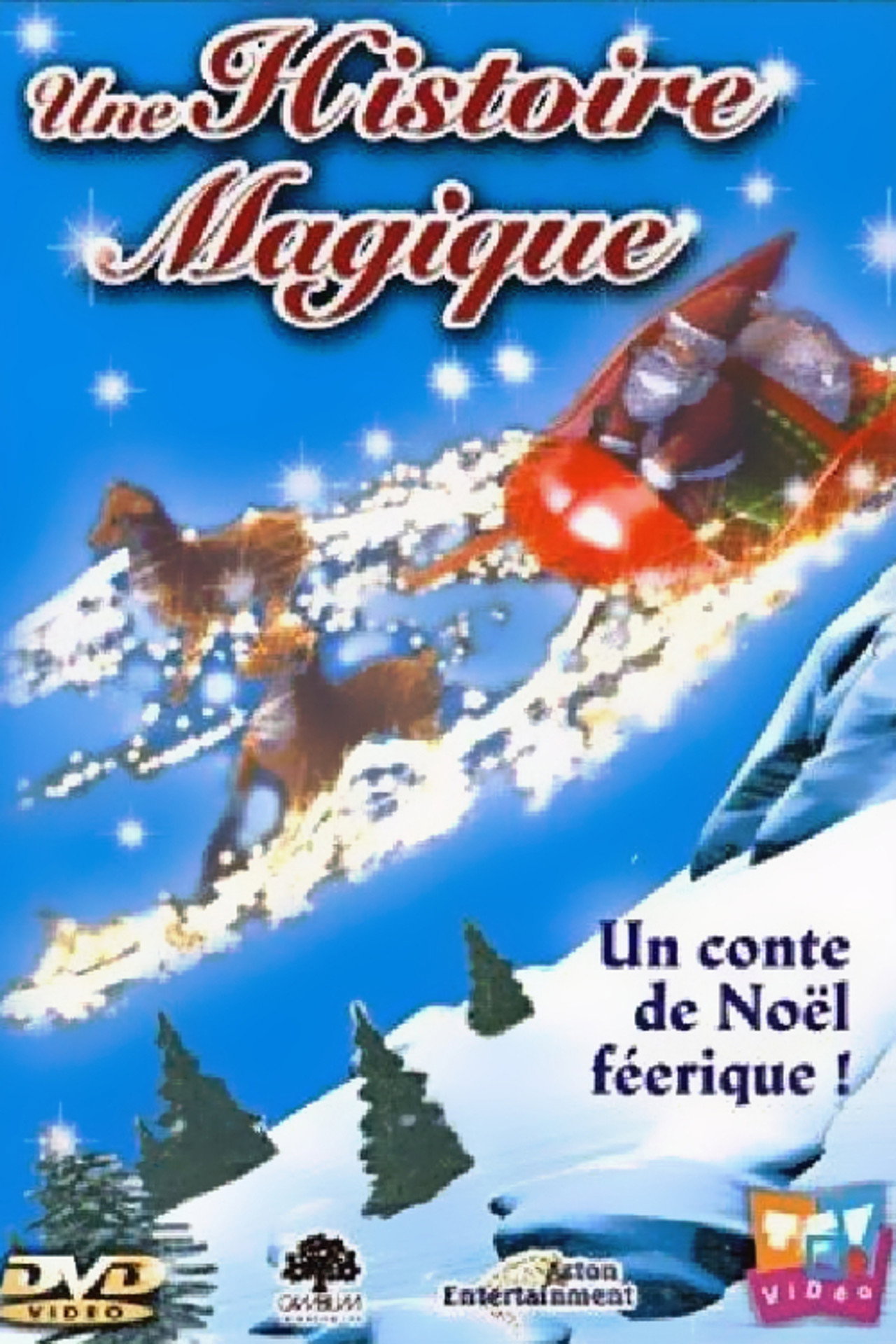 Une histoire magique