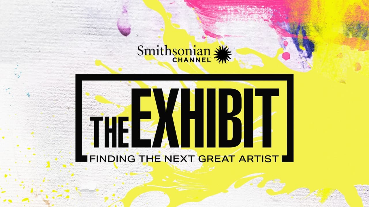 The Exhibit: Finding the Next Great Artist background