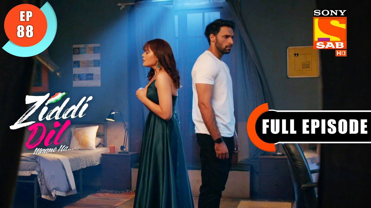 Ziddi Dil Maane Na — Épisode 88