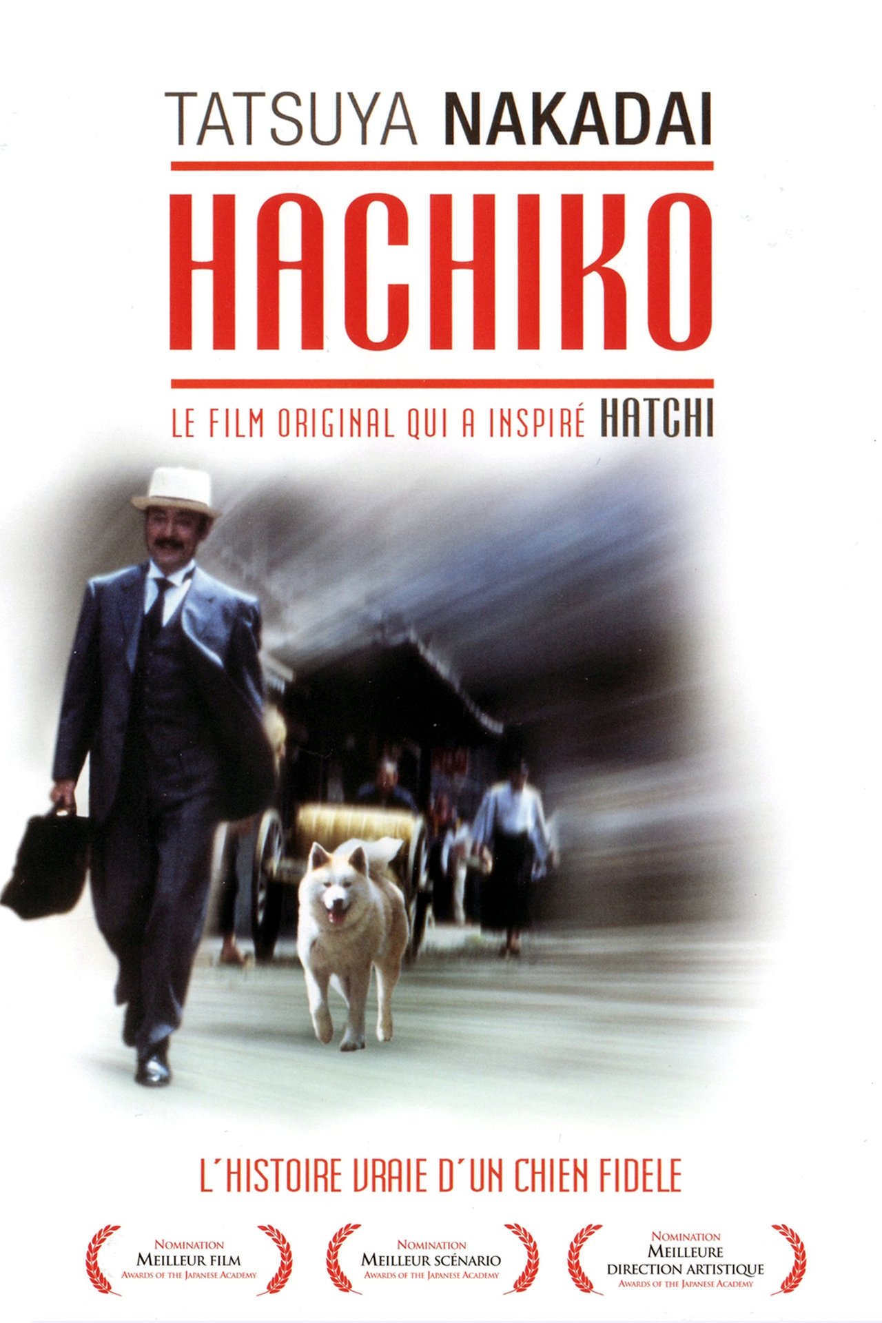 Hachiko : L'histoire vraie d'un chien fidèle poster