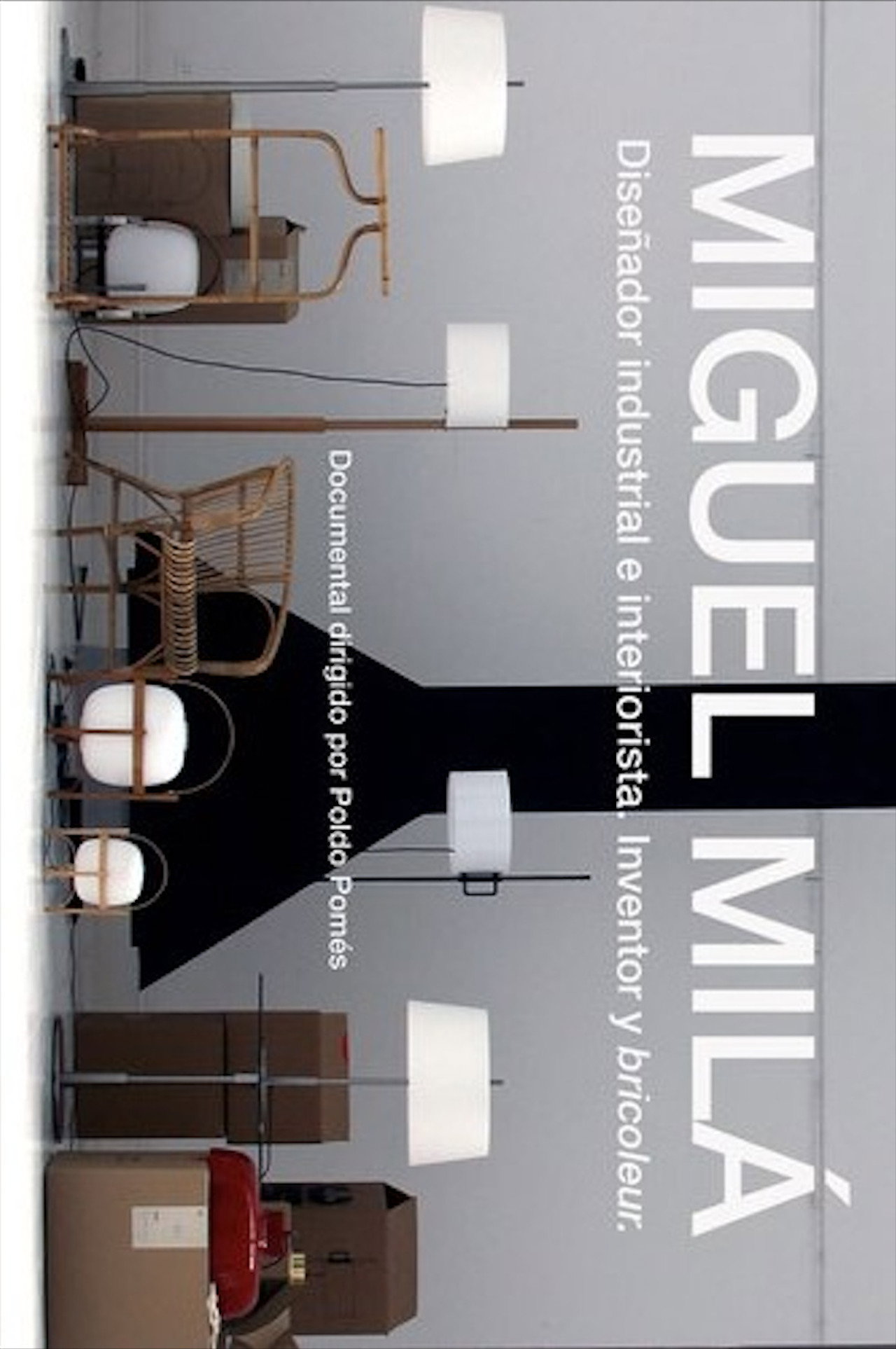 Miguel Milá. Diseñador industrial e interiorista, inventor y bricoleur. filmaffisch