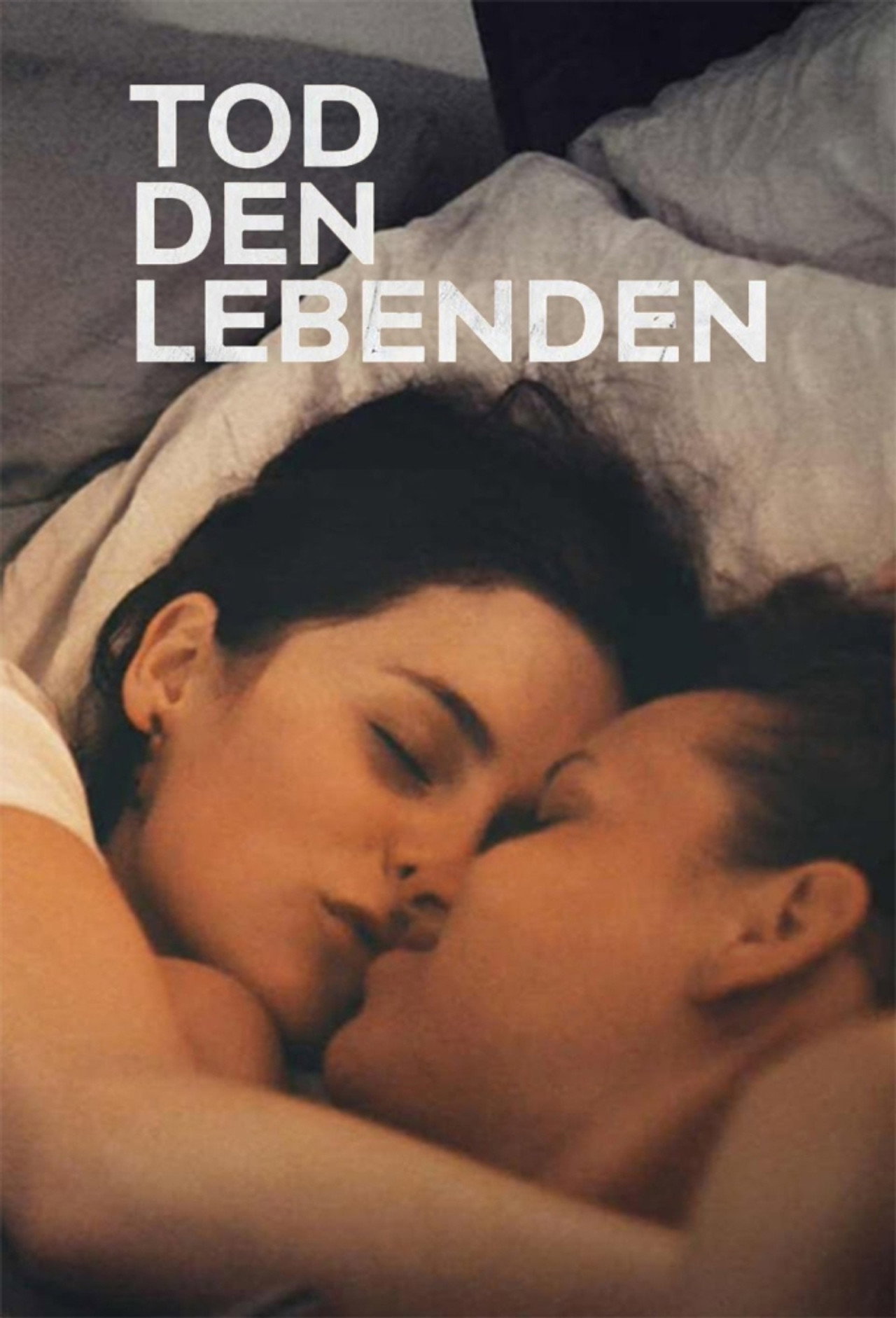 Tod den Lebenden affisch