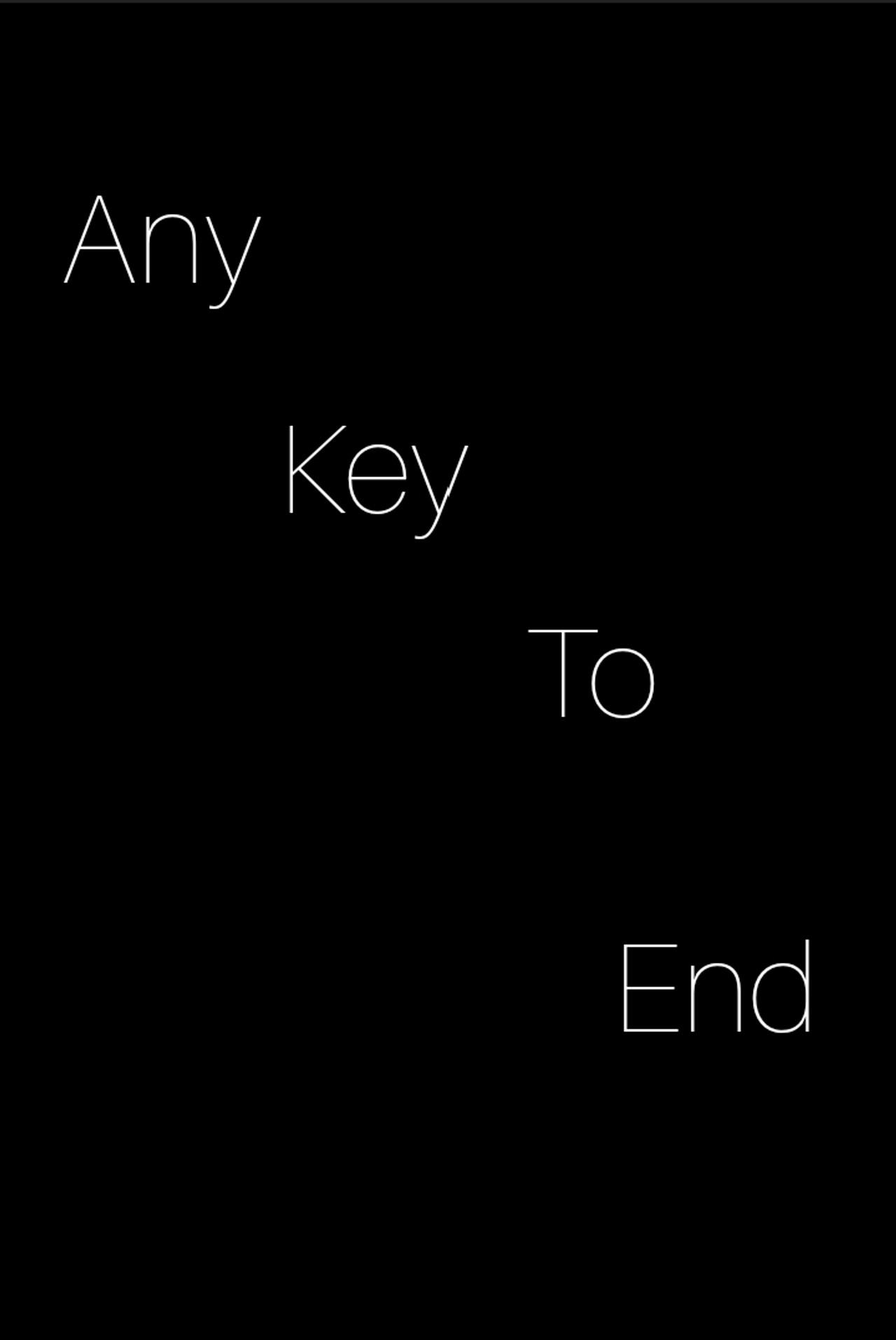 any key to end. 2022