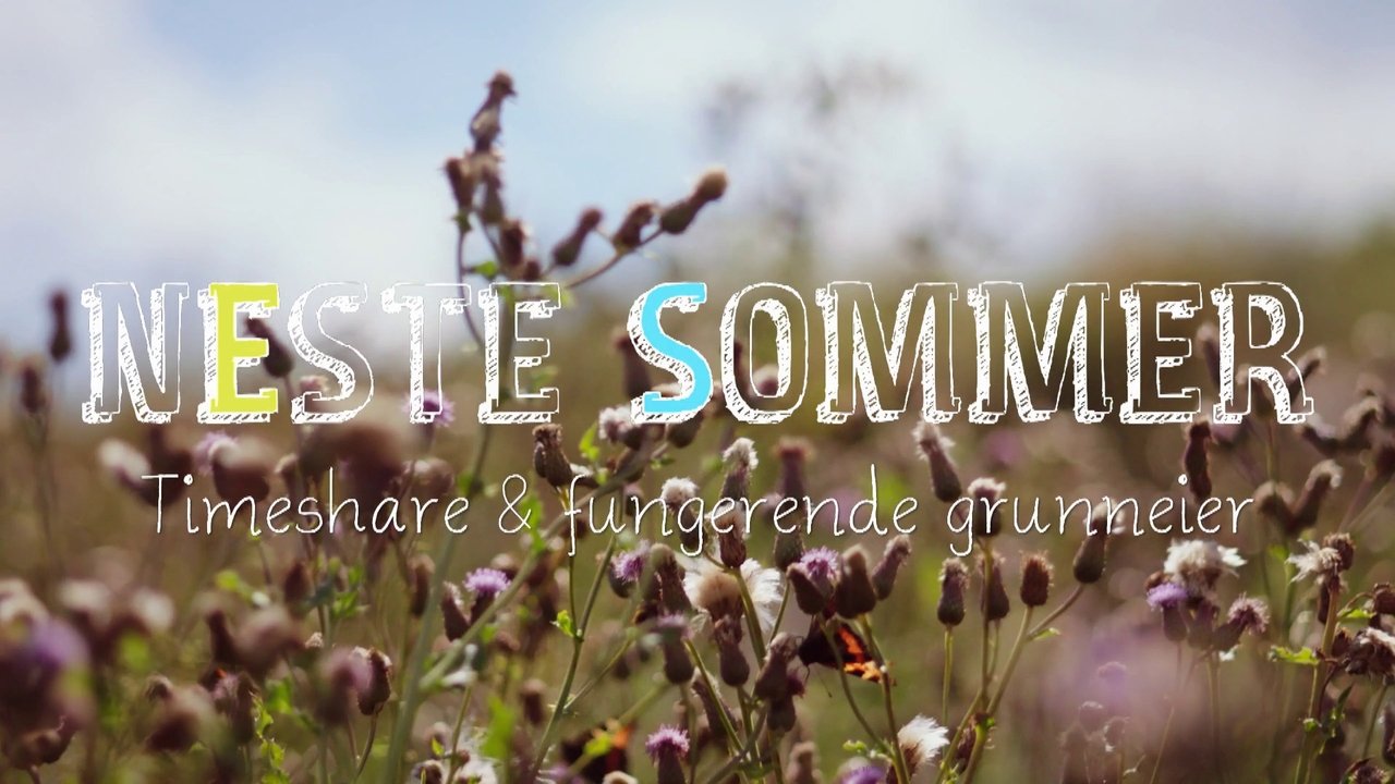 Neste sommer - Season 11 Episode 1 : Timeshare & Active Landowner
