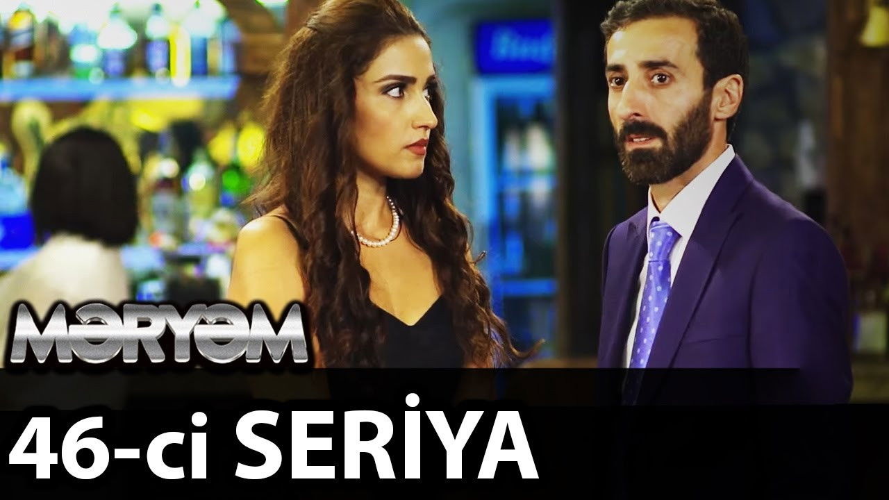 Məryəm — Épisode 46