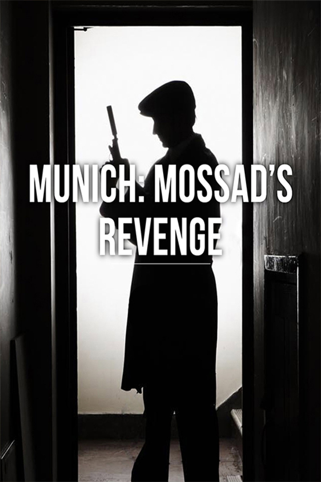 Munich: Mossad's Revenge filmaffisch