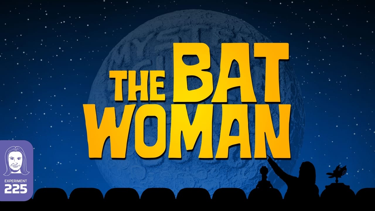 Mystery Science Theater 3000 - Season 1 Episode 8 : The Batwoman