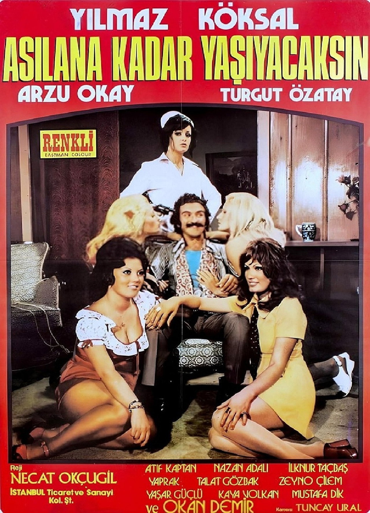 Asılana Kadar Yaşayacaksın