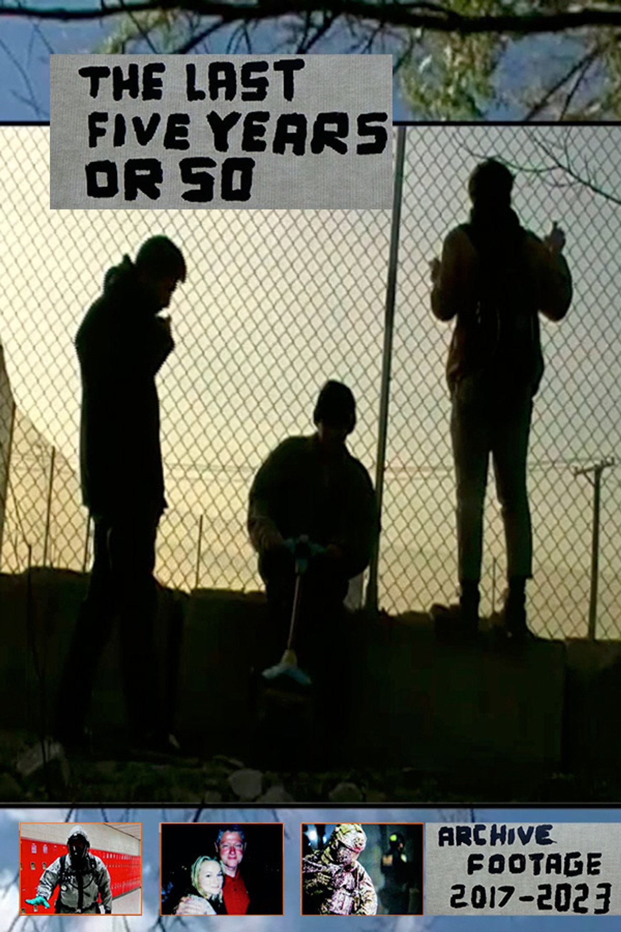 the last five years or so filmaffisch