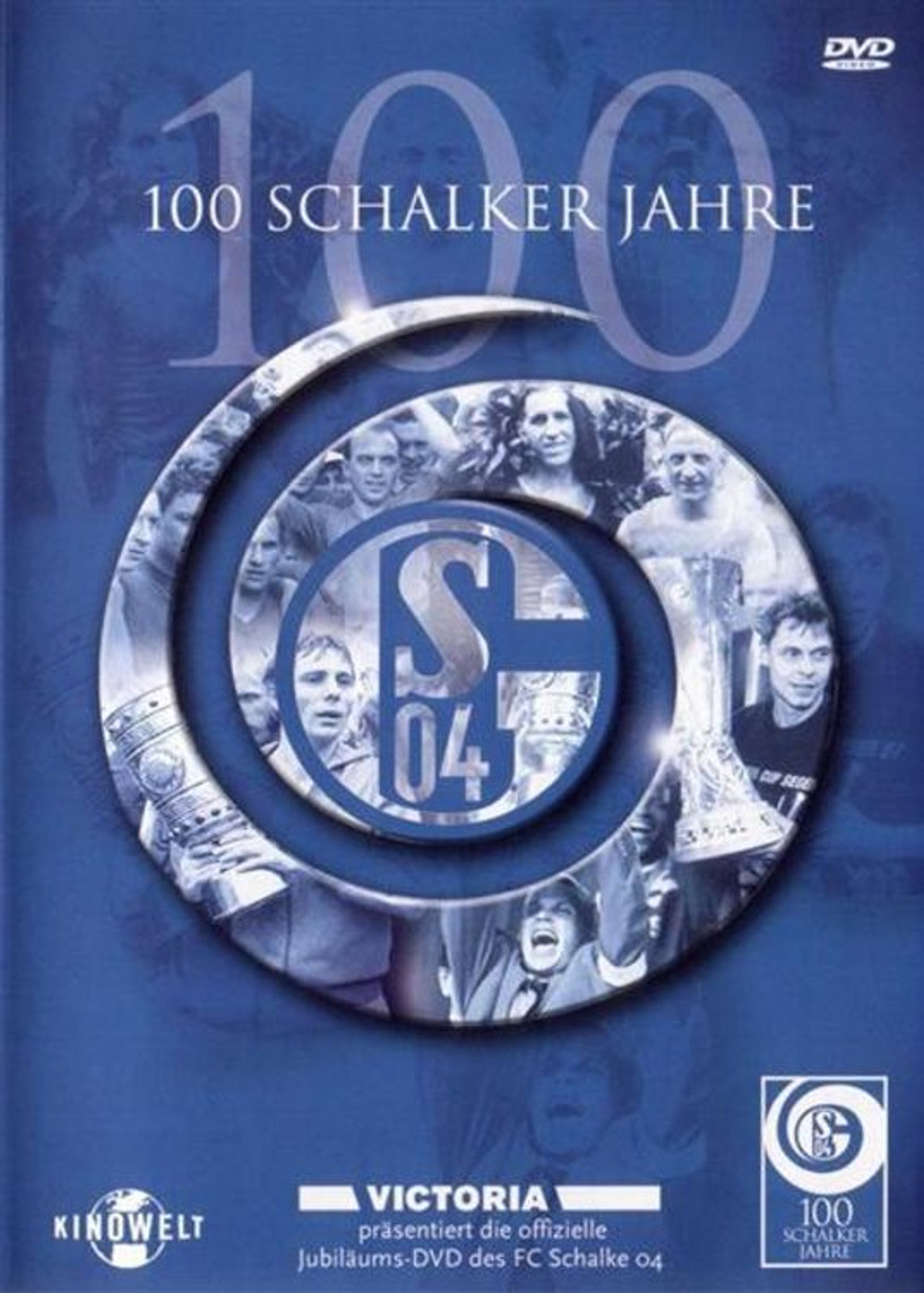 100 Schalker Jahre