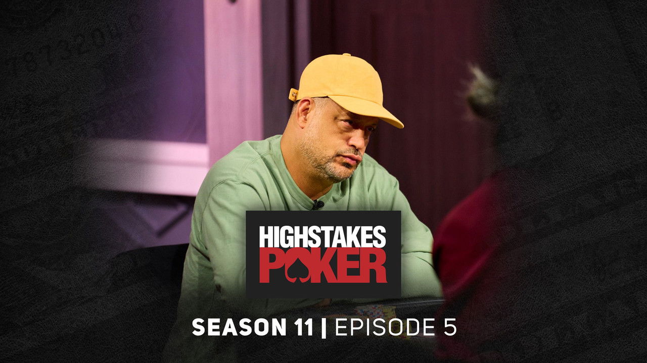 High Stakes Poker — Épisode 5